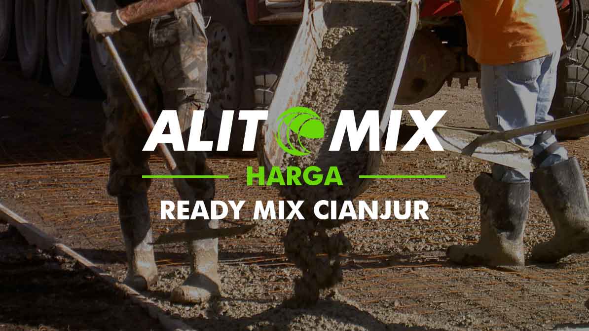 Harga Ready Mix Cianjur